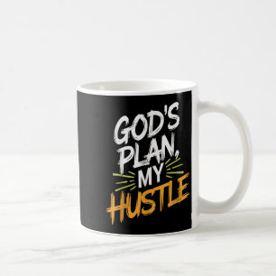 Taza De Café Los dioses planean mi huste empresario motivación