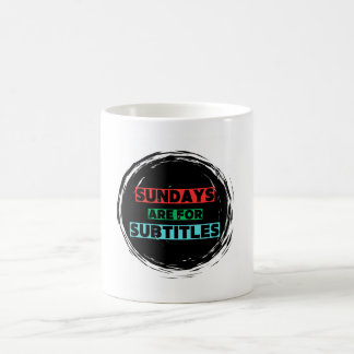 Taza De Café Los domingos son para subtítulos Coffee Mug