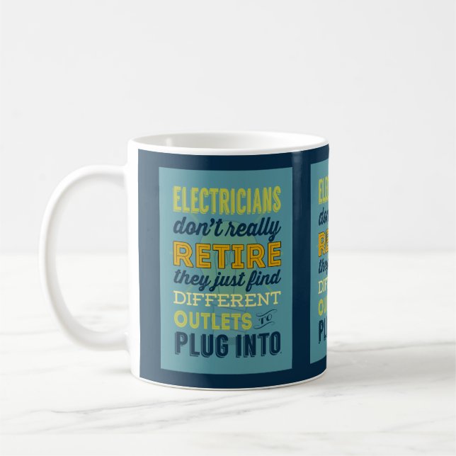 Taza De Café Los electricistas no hacen realmente Retirar-Humor (Izquierda)