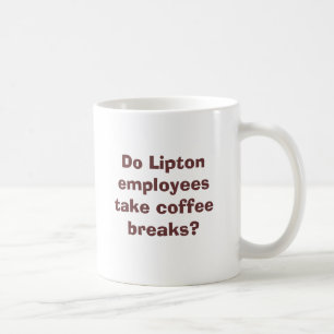 Taza De Café ¿Los empleados de Lipton toman descansos para