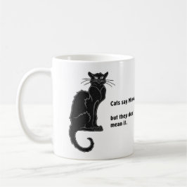Taza De Café "Los gatos dicen que Meow..." Coffee Mug