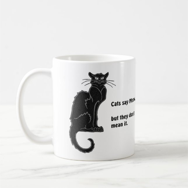 Taza De Café "Los gatos dicen que Meow..." Coffee Mug (Izquierda)