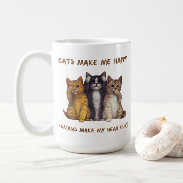 Taza De Café Los gatos me hacen feliz y los humanos me hieren l (Con donut)