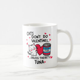 Taza De Café Los gatos no hacen San Valentín