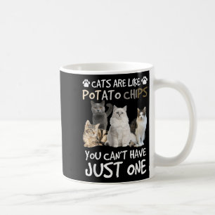 Taza De Café Los Gatos Son Como Los Chips De Tato Que No Se Pue