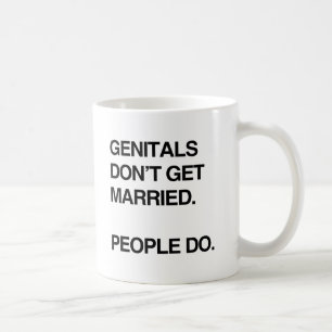 Taza De Café LOS GENITALES NO SE CASAN. LAS PERSONAS SÍ.png