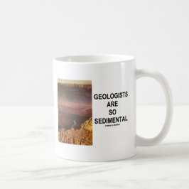 Taza De Café Los geólogos son tan sedimentarios (el Gran Cañón)