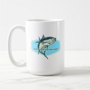 Taza De Café Los Hombres de Verdad Enganchan Sus Propios Anzuel