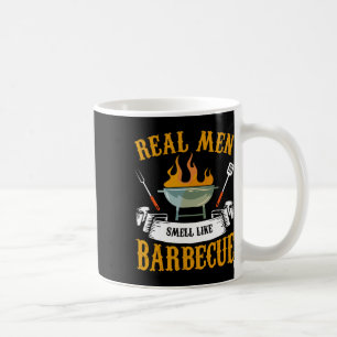 Taza De Café Los hombres de verdad huelen a barbacoa a la parri