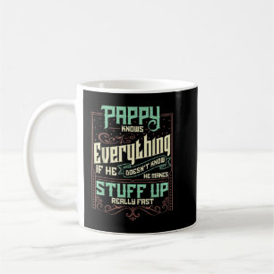 Taza De Café Los hombres papy saben todo lo gracioso que los pa