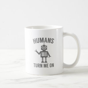 Taza De Café Los Humanos Me Encienden