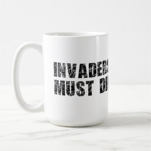 Taza De Café Los invasores deben morir