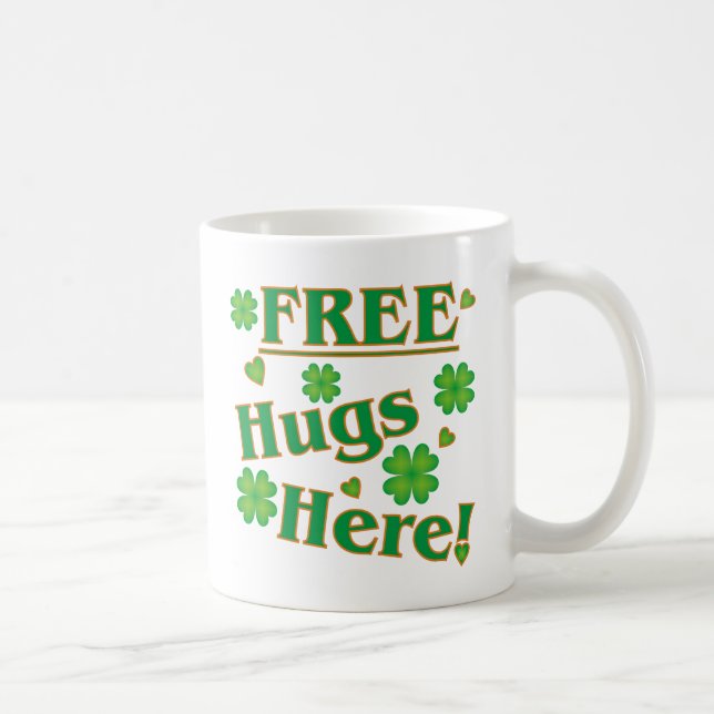 Taza De Café ¡Los Irlandeses Abrazos Libres Aquí! Atrapado verd (Derecha)