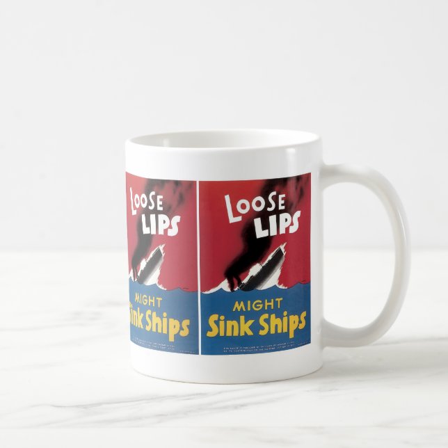 Taza De Café Los labios flojos pudieron hundir las naves (Derecha)