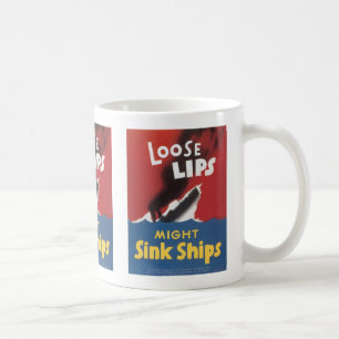 Taza De Café Los labios sueltos podrían hundir a los barcos