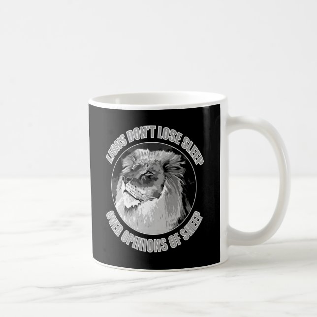 Taza De Café Los leones no pierden el sueño por opiniones de la (Derecha)