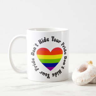 Taza De Café Los LGBT no esconden tu orgullo, el orgullo gay