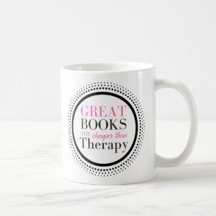 Taza De Café Los libros son más baratos que terapia