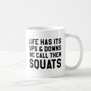 Taza De Café Los Llamamos Sentadillas