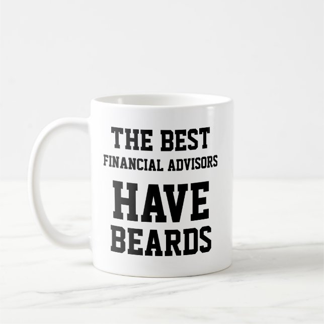 Taza De Café Los Mejores Asesores Financieros Tienen Cojetas (Izquierda)