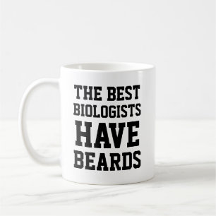 Taza De Café Los Mejores Biólogos Tienen Barbas
