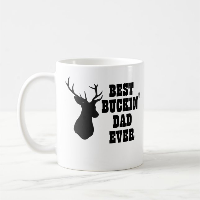 Taza De Café Los mejores ciervos del papá de Buckin nunca (Izquierda)