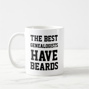 Taza De Café Los mejores genealogistas tienen barbas