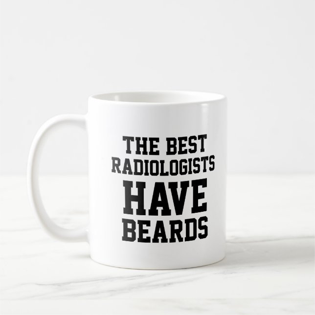 Taza De Café Los mejores radiólogos tienen barbas (Izquierda)