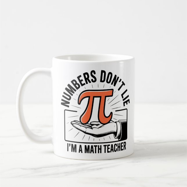 Taza De Café Los números no mienten – Divertido profesor de mat (Izquierda)