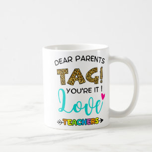 Taza De Café Los padres etiquetan que aman a los profesores el