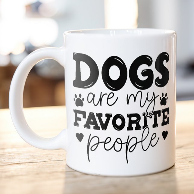 Taza De Café Los perros son mi madre de perro favorita (Dogs are my favorite people funny coffee mug)