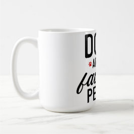 Taza De Café Los perros son mis favoritos