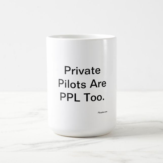 Taza De Café Los pilotos privados son PPL también (Centro)