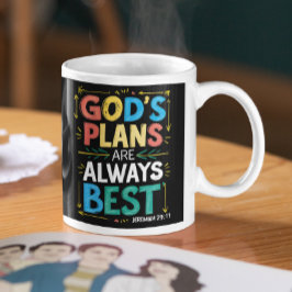 Taza De Café Los planes de Divina Designs Gods son siempre los 
