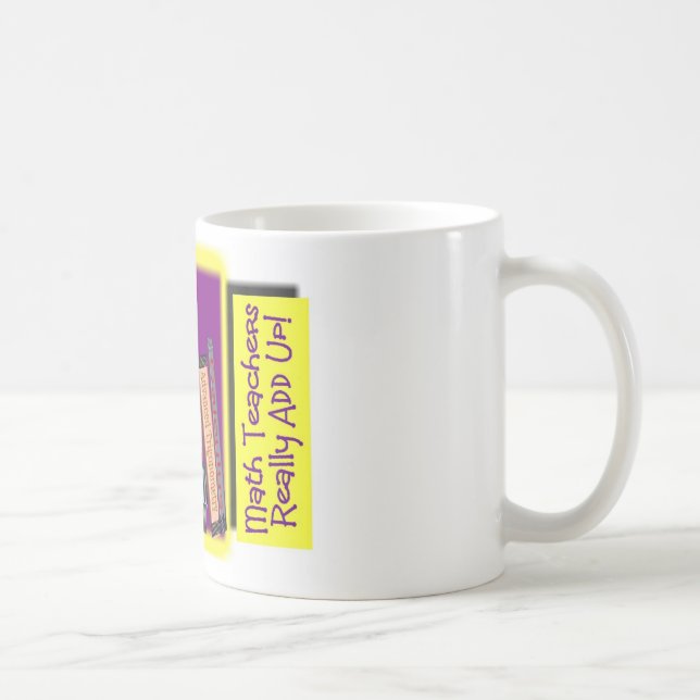 Taza De Café Los profesores de matemáticas AÑADEN realmente (Derecha)