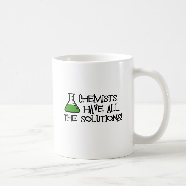 Taza De Café Los químicos tienen todas las soluciones (Derecha)