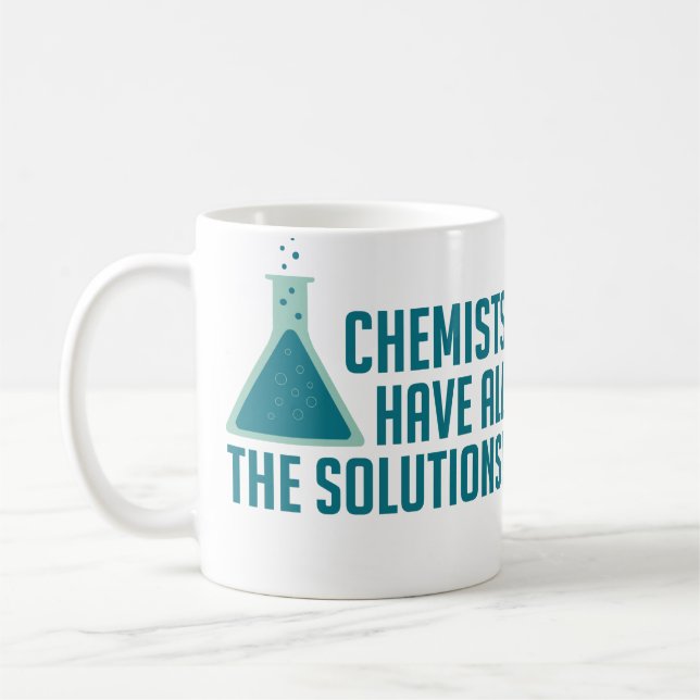 Taza De Café Los Químicos Tienen Todas Las Soluciones (Izquierda)