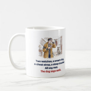Taza De Café Los Rastreadores Dicen Descansar el Perro Dice Pas