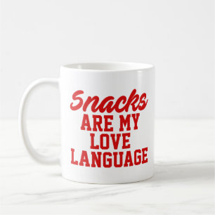 Taza De Café Los refrigerios son mi lenguaje de amor