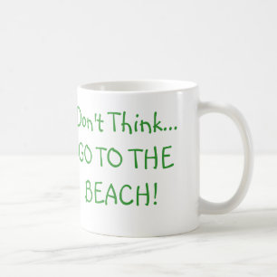 Taza De Café Los regalos de motivación "no piensan, apenas… 