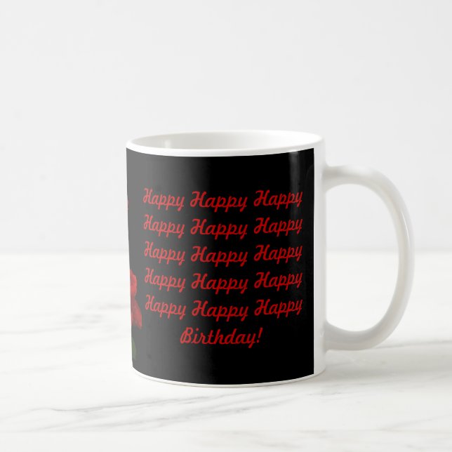 Taza De Café Los rosas son cumpleaños rojos (Derecha)