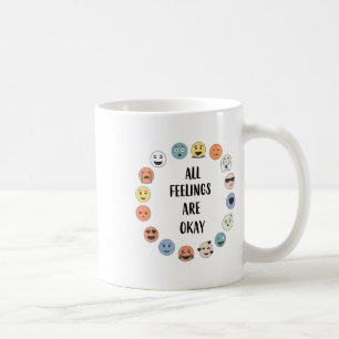 Taza De Café Los Sentimientos Están Bien Maestros Docentes Psic