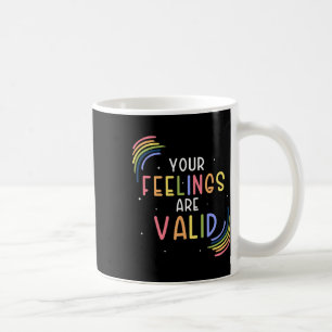 Taza De Café Los Sentimientos Son Un Asesor Válido Para La Salu