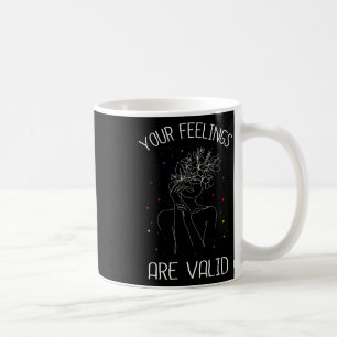 Taza De Café Los Sentimientos Son Válidos En Salud Mental
