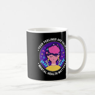 Taza De Café Los Sentimientos Son Válidos Para Concienciar Sobr