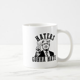 Taza De Café Los sombreros de Trump odiarán