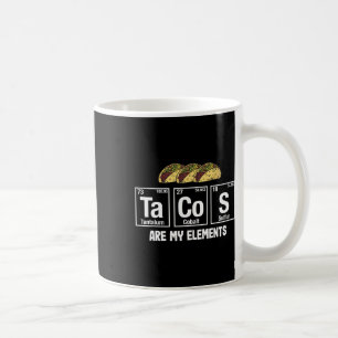 Taza De Café Los tacos son mis elementos - Elemen de tabla peri