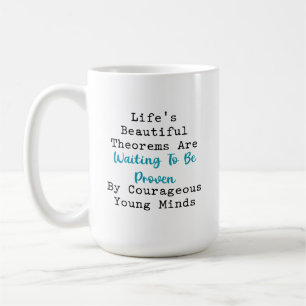 Taza De Café Los Teoremas Hermosos de la Vida Mentes Jóvenes Va
