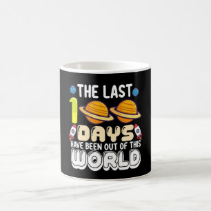 Taza De Café Los últimos 100 días han sido fuera de este mundo