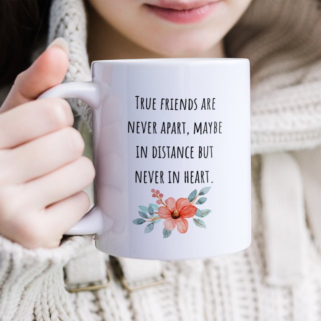 Taza De Café Los verdaderos amigos nunca están separados de la  (Subido por el creador)